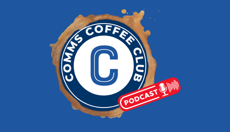 Comms Coffee Club Podcast Banner1 (1)